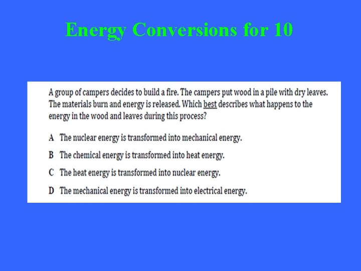 Energy Conversions for 10 