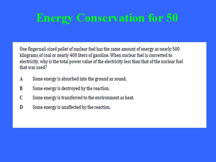 Energy Conservation for 50 