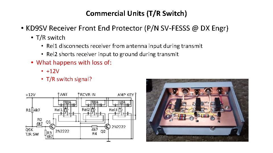 Commercial Units (T/R Switch) • KD 9 SV Receiver Front End Protector (P/N SV-FESSS Commercial Units (T/R Switch) • KD 9 SV Receiver Front End Protector (P/N SV-FESSS