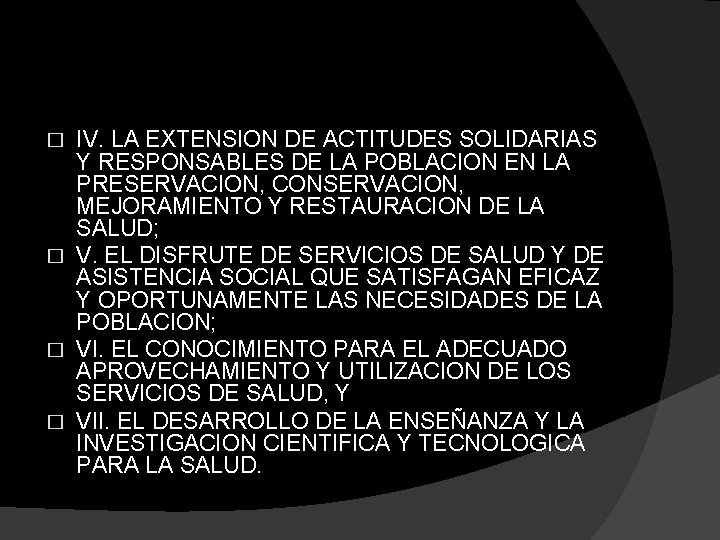 IV. LA EXTENSION DE ACTITUDES SOLIDARIAS Y RESPONSABLES DE LA POBLACION EN LA PRESERVACION,