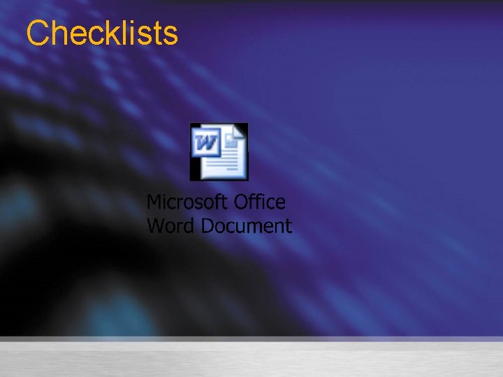 Checklists 