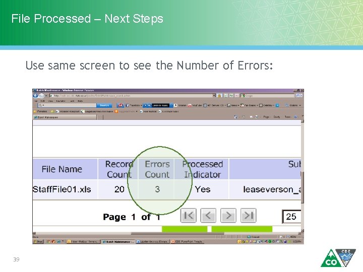 File Processed – Next Steps Use same screen to see the Number of Errors: