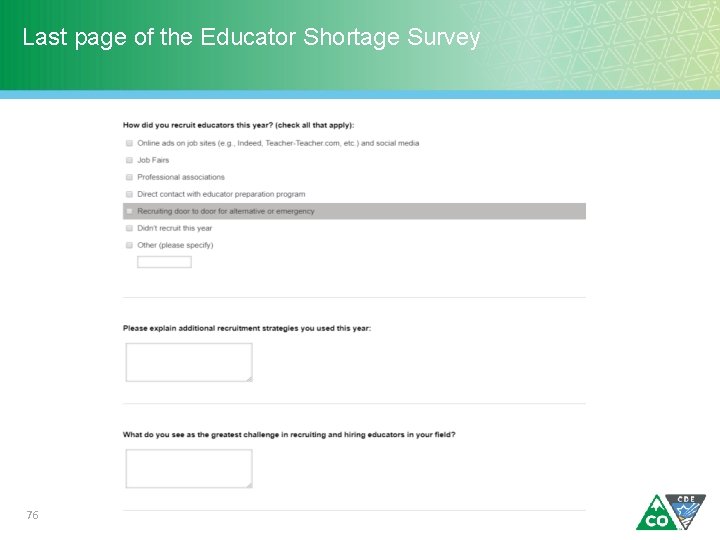 Last page of the Educator Shortage Survey 76 