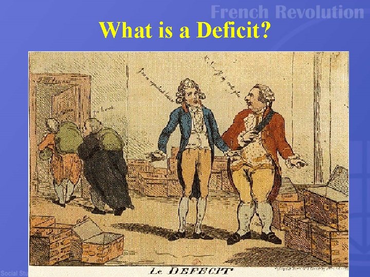 What is a Deficit? 