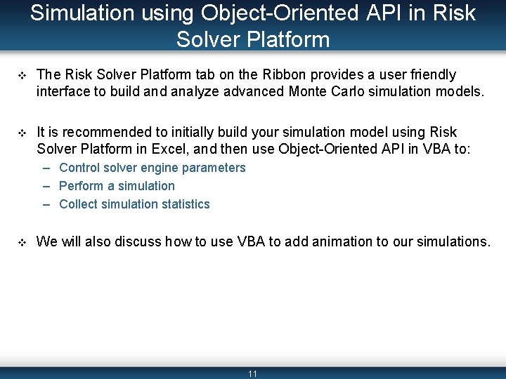 Simulation using Object-Oriented API in Risk Solver Platform v The Risk Solver Platform tab