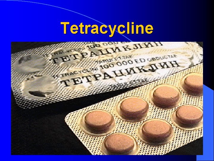Tetracycline 