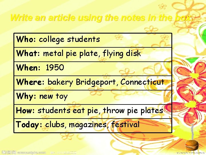 Write an article using the notes in the box. Who: college students What: metal