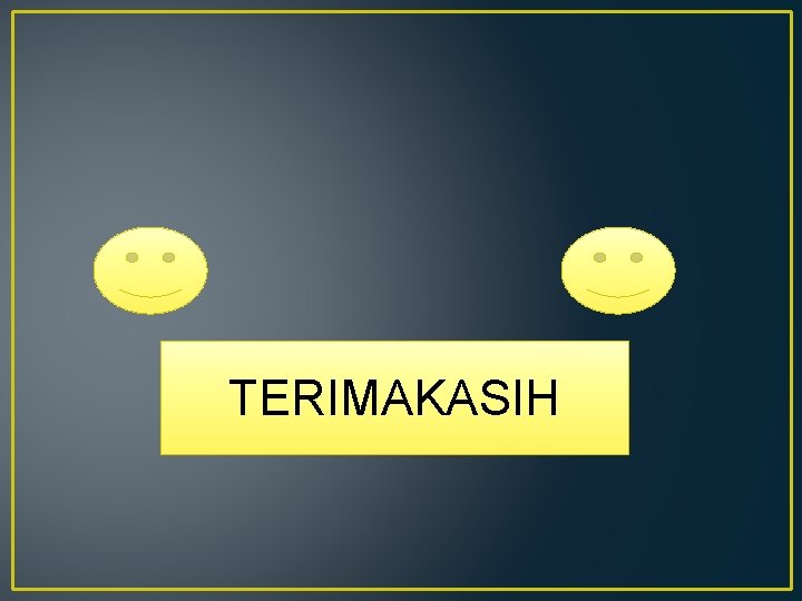 TERIMAKASIH 