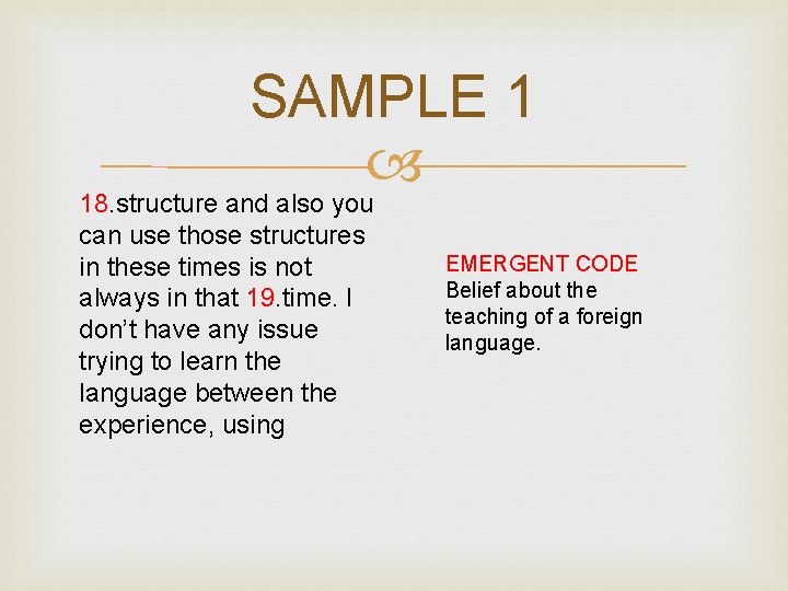 SAMPLE 1 18. structure and also you can use those structures in these times