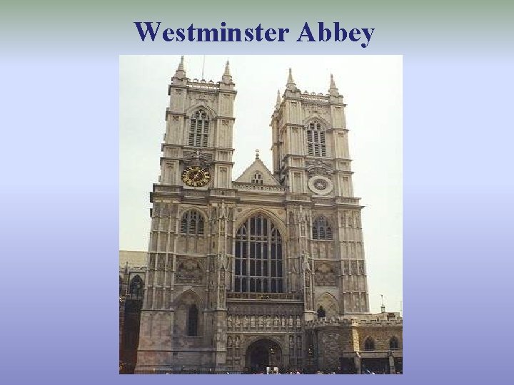 Westminster Abbey 