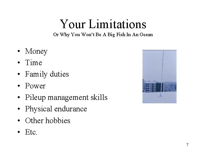 Your Limitations Or Why You Won’t Be A Big Fish In An Ocean •