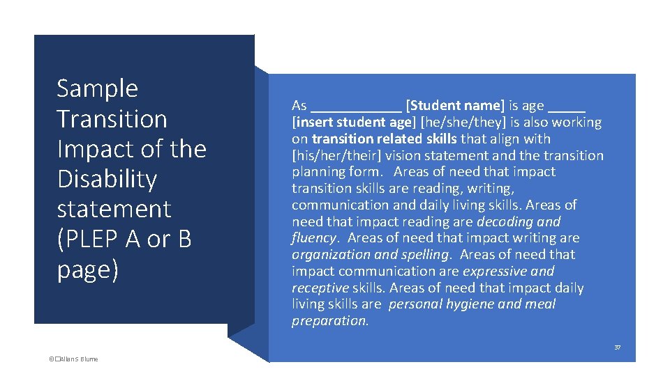 Sample Transition Impact of the Disability statement (PLEP A or B page) As ______
