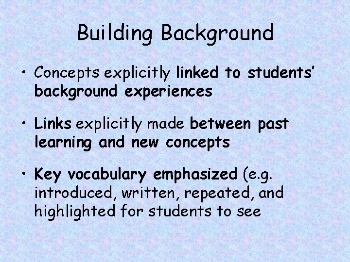 SIOP Component 2 Building Background Key Elementary School