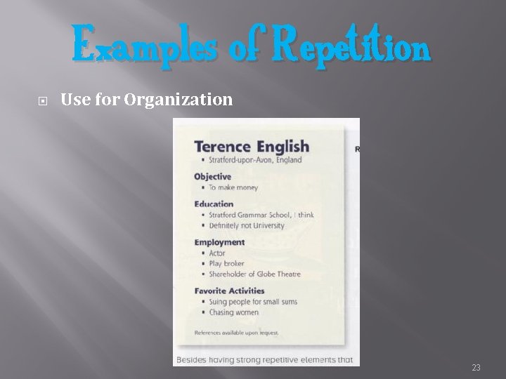 Examples of Repetition Use for Organization 23 
