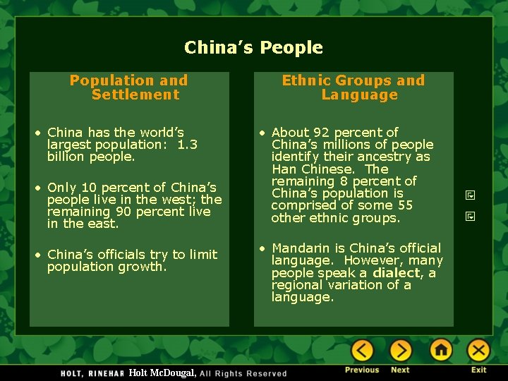 China’s People Population and Settlement • China has the world’s largest population: 1. 3