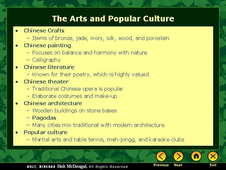 The Arts and Popular Culture • • • Chinese Crafts – Items of bronze,