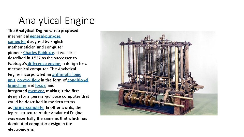 Analytical Engine The Analytical Engine was a proposed mechanical general-purpose computer designed by English