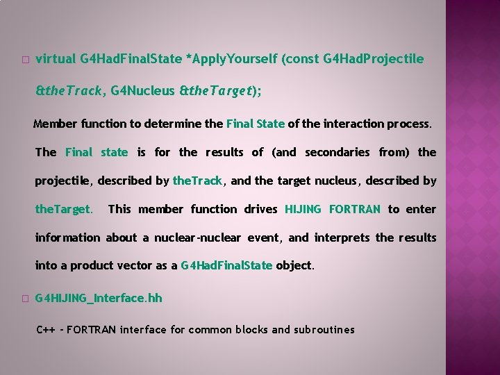 � virtual G 4 Had. Final. State *Apply. Yourself (const G 4 Had. Projectile