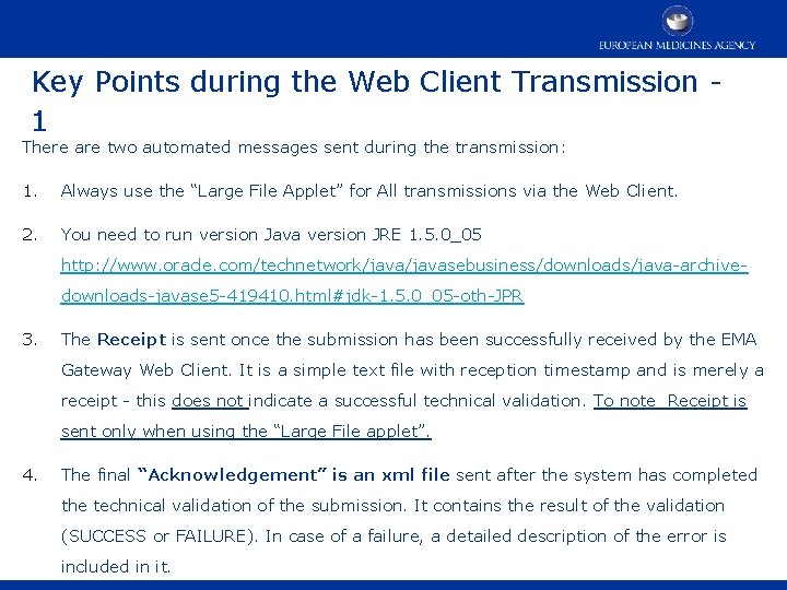 Key Points during the Web Client Transmission 1 There are two automated messages sent