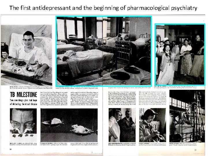 The first antidepressant and the beginning of pharmacological psychiatry 