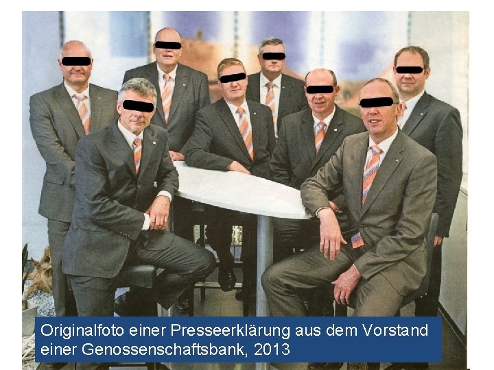 Originalfoto einer Presseerklärung aus dem Vorstand einer Genossenschaftsbank, 2013 