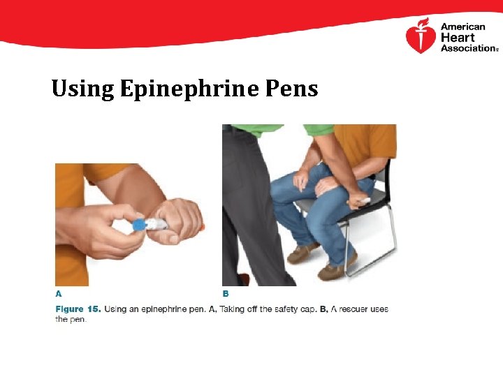 Using Epinephrine Pens 