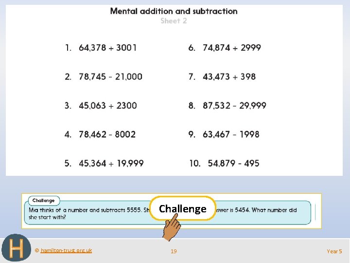 Challenge © hamilton-trust. org. uk 19 Year 5 