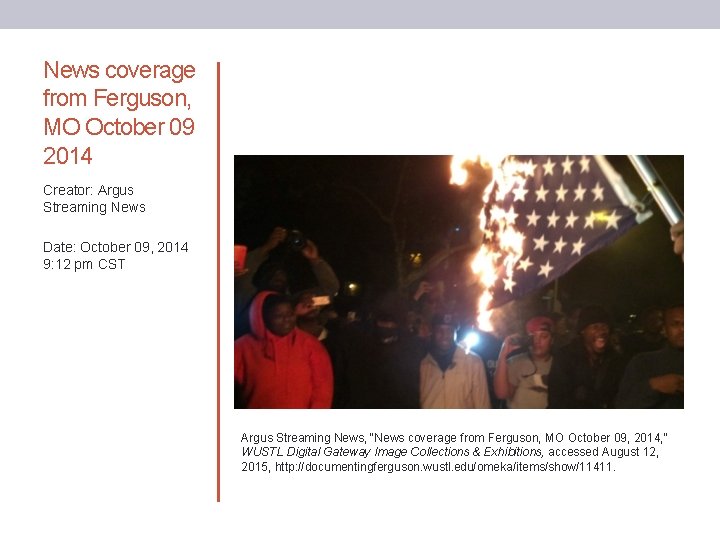 News coverage from Ferguson, MO October 09 2014 Creator: Argus Streaming News Date: October