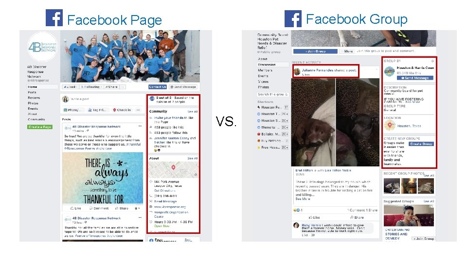 Facebook Group Facebook Page VS. 