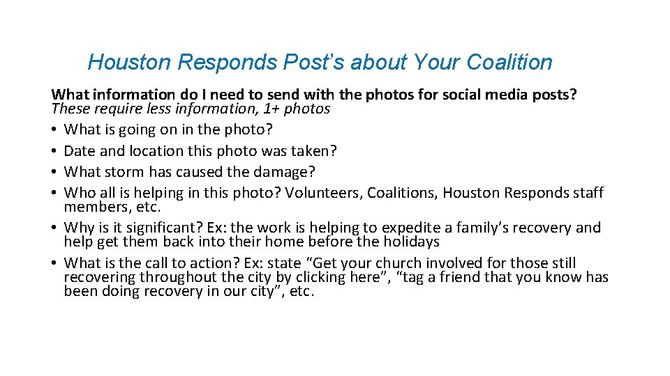 Houston Responds Post’s about Your Coalition What information do I need to send with
