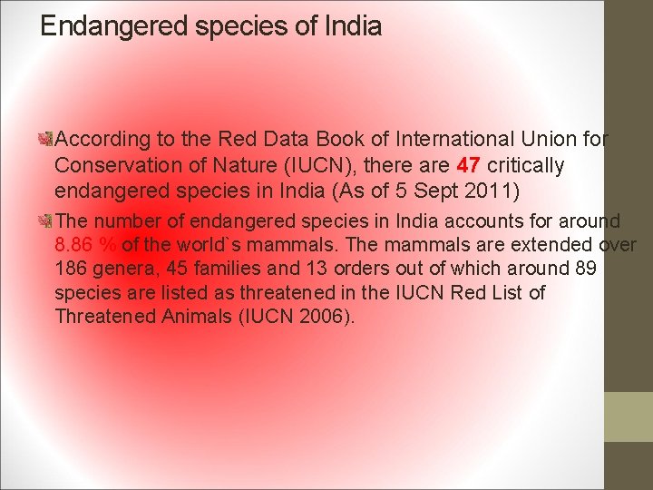 Endangered species of India According to the Red Data Book of International Union for