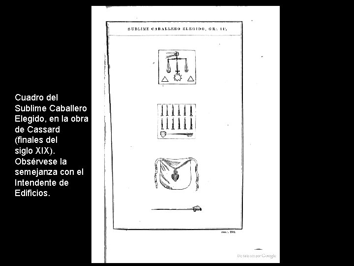 Cuadro del Sublime Caballero Elegido, en la obra de Cassard (finales del siglo XIX).