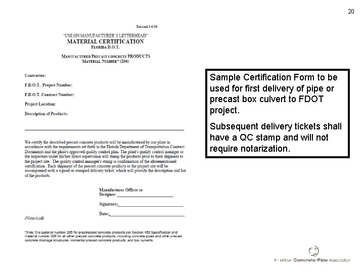 20 Sample Certification Form to be used for first delivery of pipe or precast
