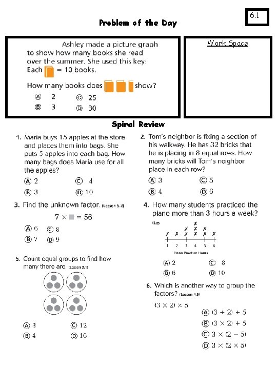 6. 1 Problem of the Day Work Space Spiral Review 