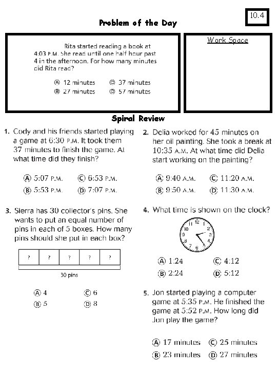 10. 4 Problem of the Day Work Space Spiral Review 