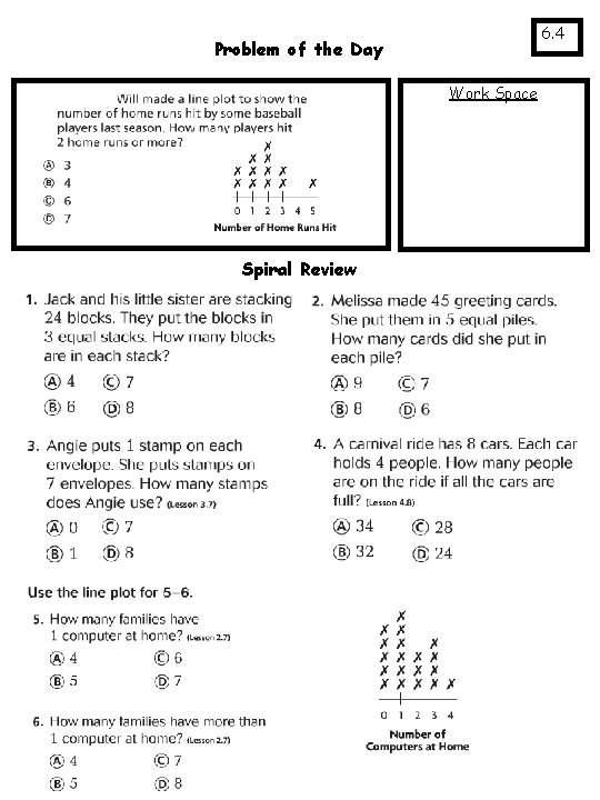 6. 4 Problem of the Day Work Space Spiral Review 