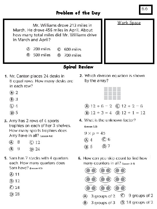 6. 6 Problem of the Day Work Space Spiral Review 