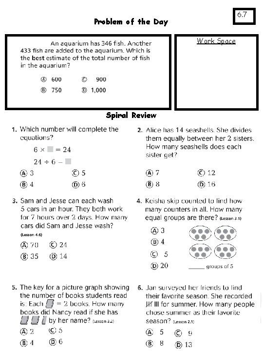 6. 7 Problem of the Day Work Space Spiral Review 
