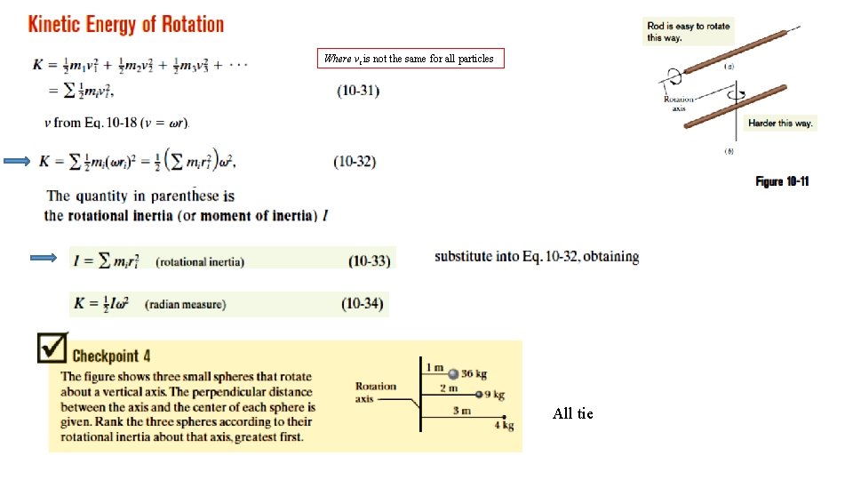Where vi is not the same for all particles All tie 