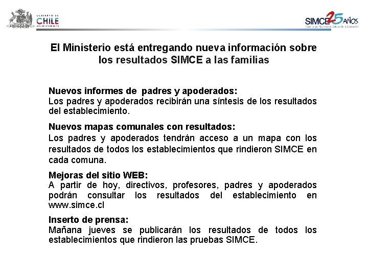 El Ministerio está entregando nueva información sobre los resultados SIMCE a las familias Nuevos