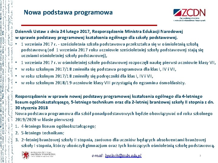 Nowa podstawa programowa Dziennik Ustaw z dnia 24 lutego 2017, Rozporządzenie Ministra Edukacji Narodowej