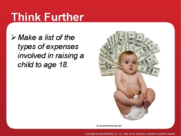 Think Further Ø Make a list of the types of expenses involved in raising