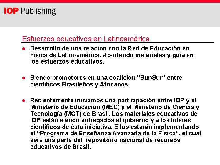 Esfuerzos educativos en Latinoamérica l Desarrollo de una relación con la Red de Educación