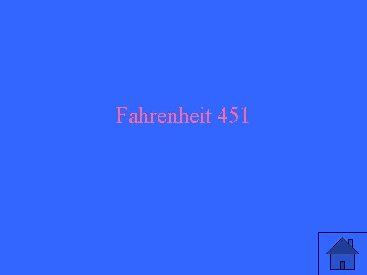 Fahrenheit 451 