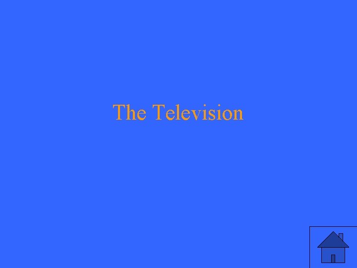 The Television 