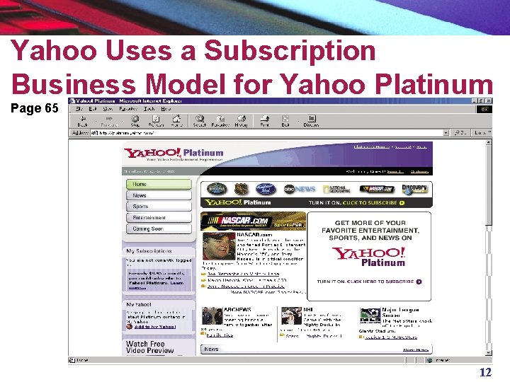 Yahoo Uses a Subscription Business Model for Yahoo Platinum Page 65 12 