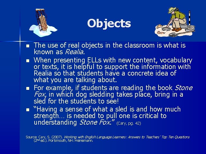 Objects n n The use of real objects in the classroom is what is Objects n n The use of real objects in the classroom is what is