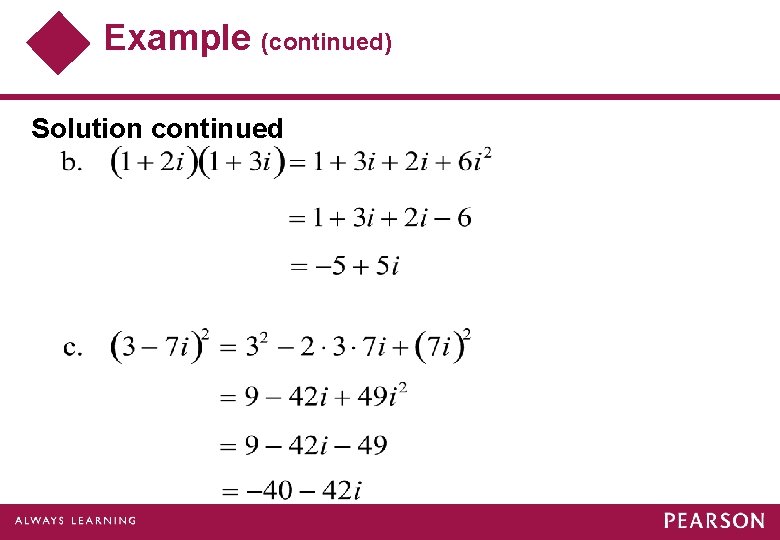 Example (continued) Solution continued 