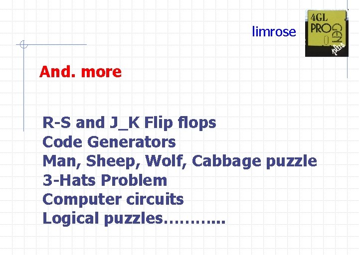 limrose And. more R-S and J_K Flip flops Code Generators Man, Sheep, Wolf, Cabbage
