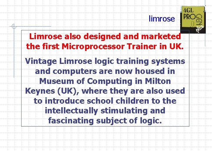 limrose Limrose also designed and marketed the first Microprocessor Trainer in UK. Vintage Limrose